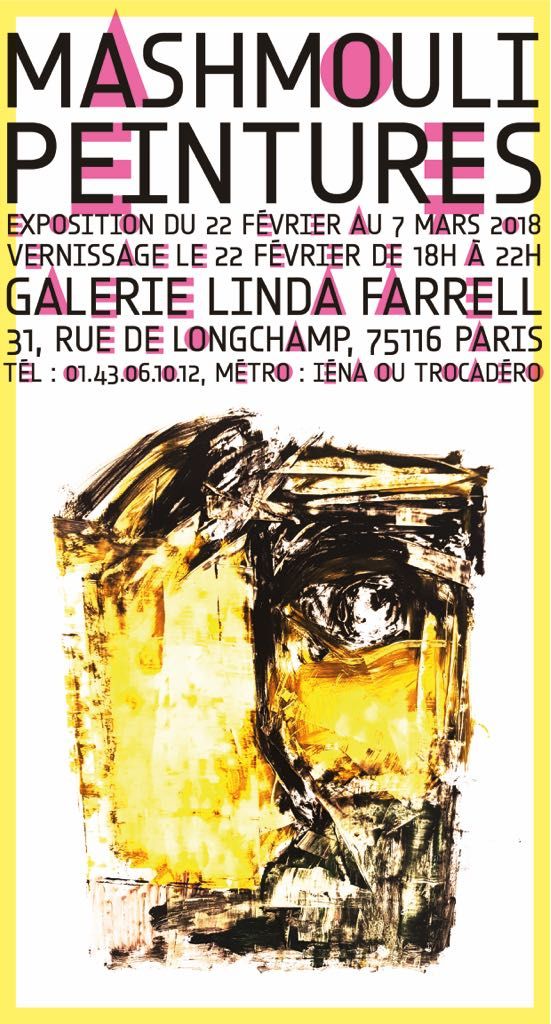 Mashmouli Peintures exhibition poster, Galerie Linda Farrell Paris 2018